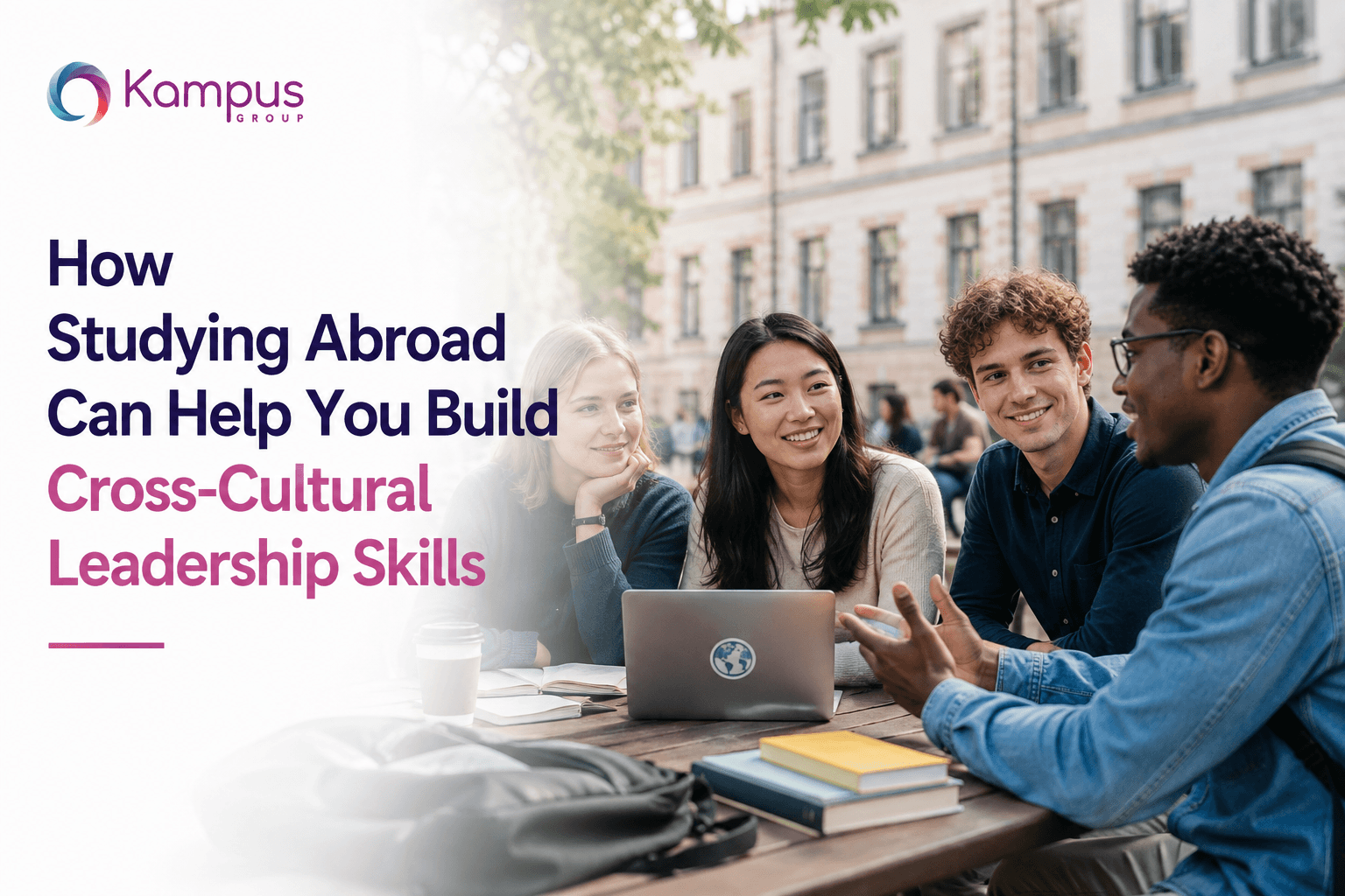 How Studying Abroad Can Help You Build Cross-Cultural Leadership Skills